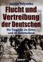 Flucht und Vertreibung der Deutschen