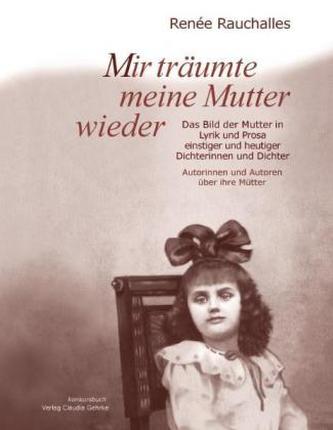 Mir träumte meine Mutter wieder