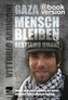 Gaza, Mensch bleiben, m. DVD-ROM. Restiamo umani