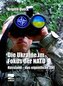 Die Ukraine im Fokus der NATO (mit DVD)