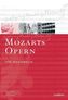 Mozarts Opern. Teilbd.1-2