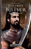 Der Erste Kaiser