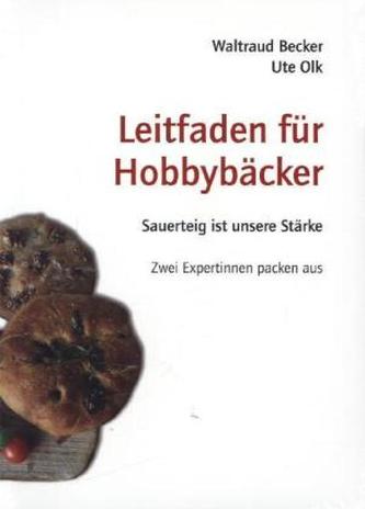 Leitfaden für Hobbybäcker
