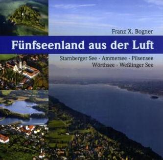 Fünfseenland aus der Luft