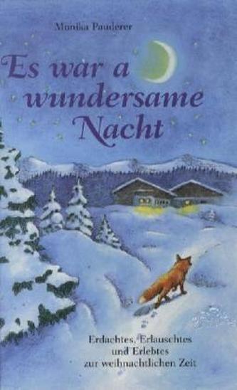 Es war a wundersame Nacht