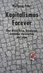 Kapitalismus Forever