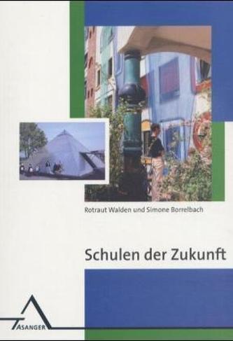 Schulen der Zukunft