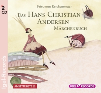 Das Hans Christian Andersen Märchenbuch, 2 Audio-CDs