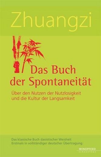Zhuangzi, Das Buch der Spontaneität
