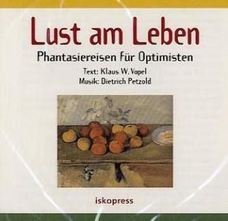 Lust am Leben, 1 Audio-CD