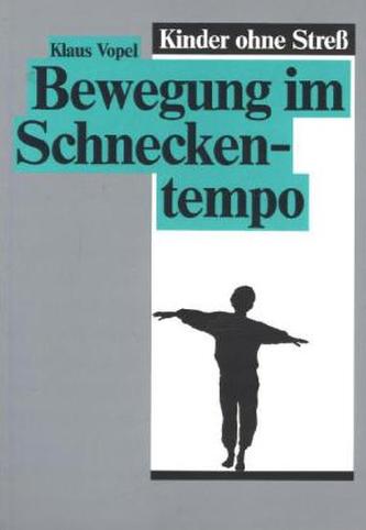 Bewegung im Schneckentempo
