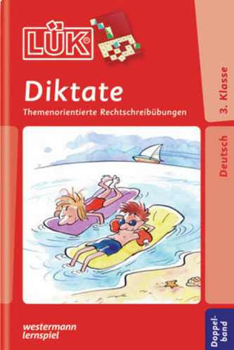 Diktate, ab Klasse 3