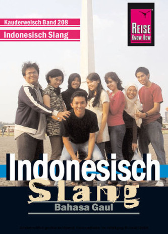 Indonesisch Slang - Bahasa Gaul