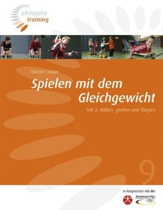 Spielen mit dem Gleichgewicht. Tl.2