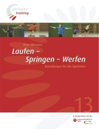 Laufen - Springen - Werfen