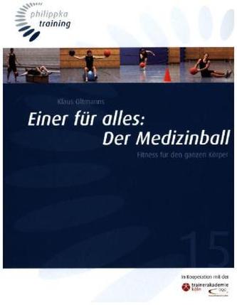 Einer für alles: Der Medizinball