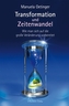 Transformation und Zeitenwandel