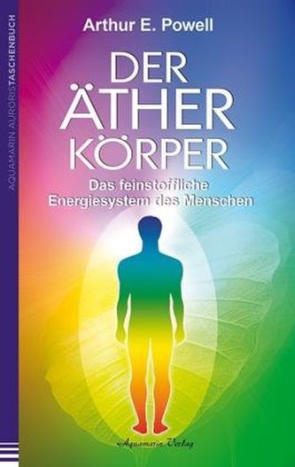 Der Ätherkörper Der Ätherkörper
