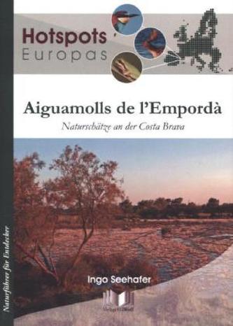 Hotspots Europas, Aiguamolls de l' Empordà