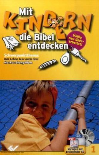 Schwerpunktthema 'Das Leben Jesu nach dem Markus-Evangelium', m. CD-ROM
