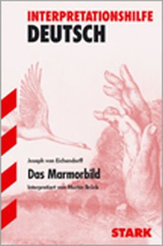 Josef von Eichendorff 'Das Marmorbild'