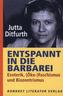 Entspannt in die Barbarei