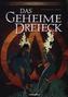 Das geheime Dreieck - Gesamtausgabe. Bd.3
