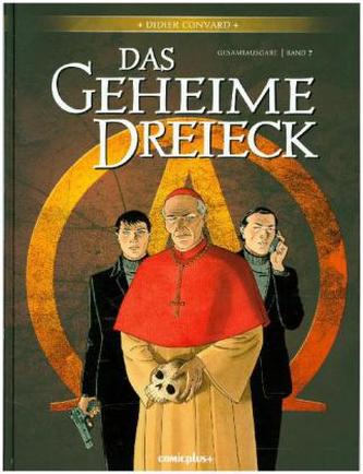 Das geheime Dreieck - Gesamtausgabe. Bd.7