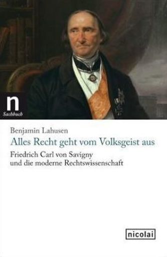 Alles Recht geht vom Volksgeist aus