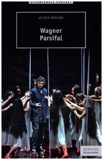 Wagner - Parsifal