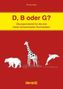 D, B oder G?