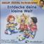 Entdecke deine kleine Welt, 1 Audio-CD