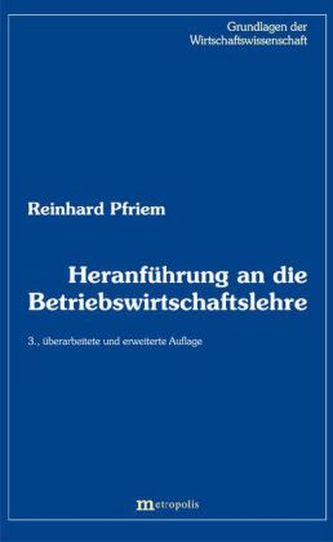 Heranführung an die Betriebswirtschaftslehre