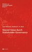 Shared Value durch Stakeholder Governance