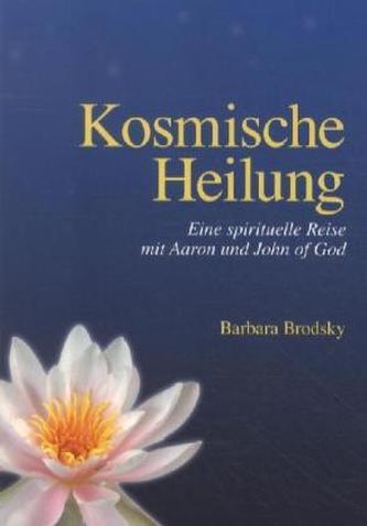 Kosmische Heilung