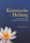Kosmische Heilung