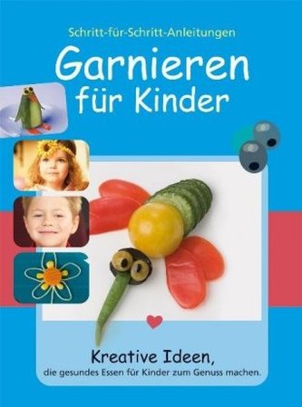 Garnieren für Kinder