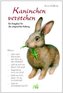 Kaninchen verstehen