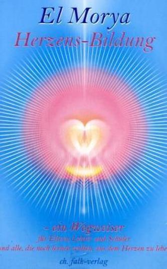 Herzens-Bildung. Bd.1
