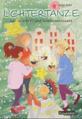 Lichtertänze zur Winter- und Weihnachtszeit