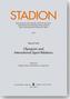 Stadion. Olympism and International Sport relations