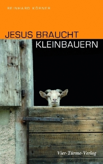 Jesus braucht Kleinbauern