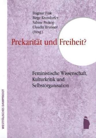 Prekarität und Freiheit