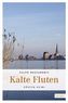 Kalte Fluten