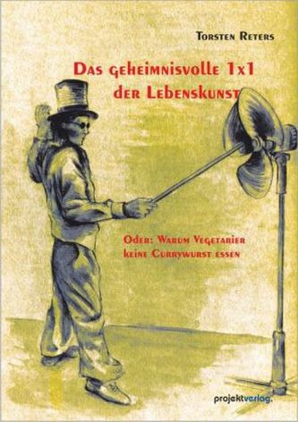 Das geheimnisvolle 1x1 der Lebenskunst
