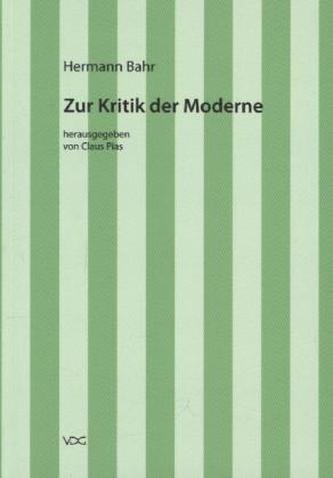 Zur Kritik der Moderne