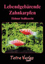 Lebendgebärende Zahnkarpfen