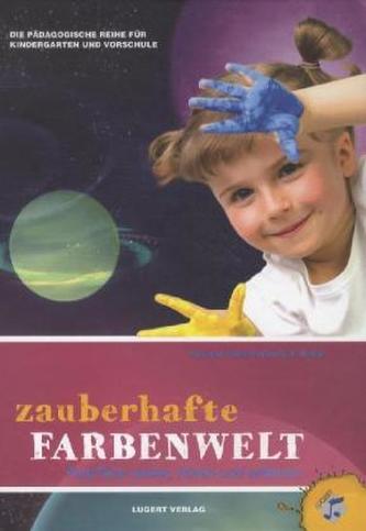Zauberhafte Farbenwelt, m. Audio-CD