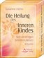 Die Heilung des Inneren Kindes, Meditationskarten
