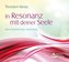 In Resonanz mit deiner Seele, 1 Audio-CD
